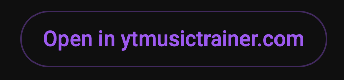 Open in ytmusictrainer.com button from the YT Music Looper panel